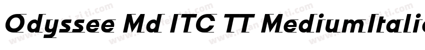 Odyssee Md ITC TT MediumItalic字体转换